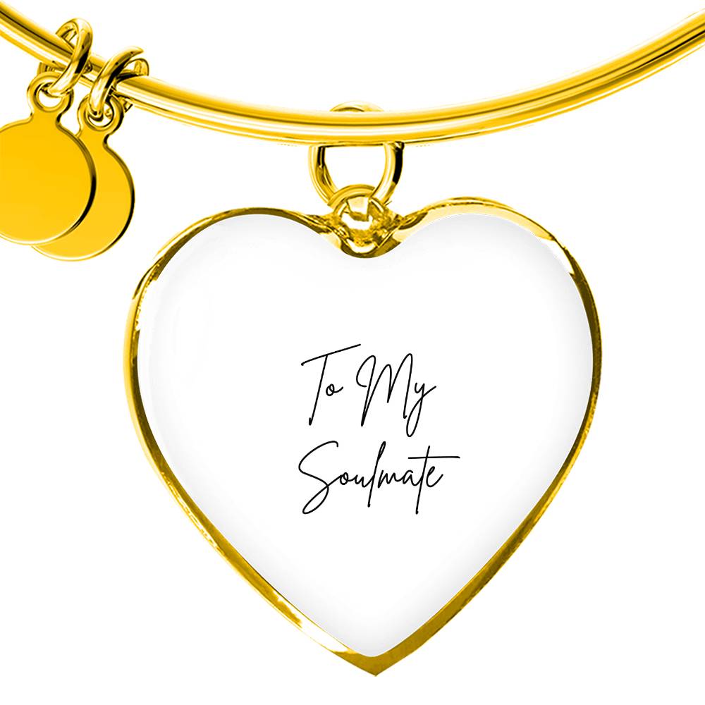 Luxury Heart Bangle To My Soulmate